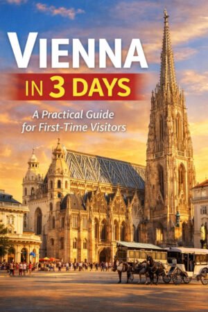 CoverImageVienna3daysgesamtENG Vienna in 3 Days: A Practical Guide for First-Time Visitors Edition: 2026 EBOOK