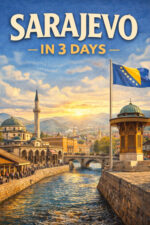 Sarajevo in 3 Days: A Practical Guide for First-Time Visitors Edition: 2026 EBOOK