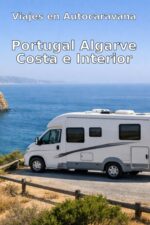 Viajes en Autocaravana  Algarve – Costa e Interior