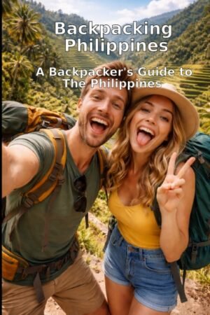 Backpacking Philippines: A  Journey Through Islands, Sights & Flavors