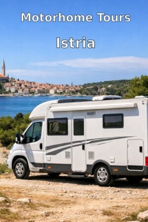 Motorhome Tours: Istria Road Trip with a Motorhome