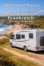 Wohnmobil Touren: Atlantikküste Frankreich