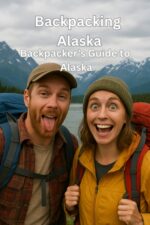 Backpacking Alaska - A Journey Through America's Last Frontier