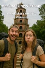 Backpacking Vietnam: The Ultimate Traveler's Guide