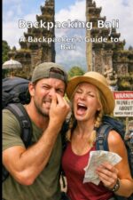 Backpacking Bali - A Journey Through the Island of Gods