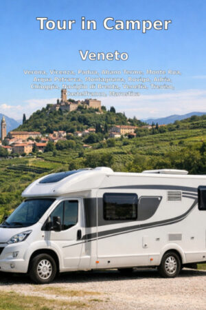 Tour in Camper: Veneto
